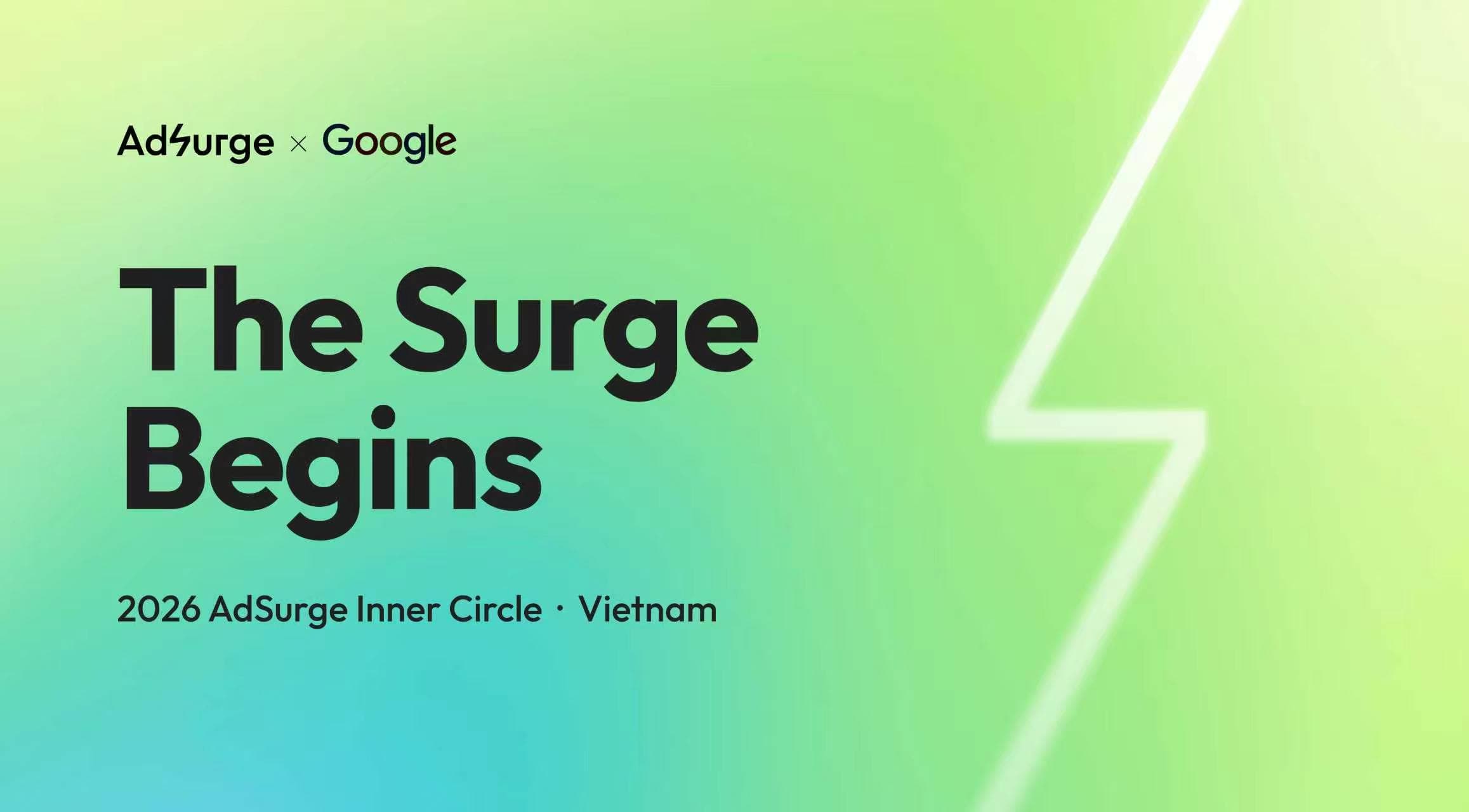 AdSurge × Google The Surge Begins 2026 AdSurge Inner Circle · Vietnam